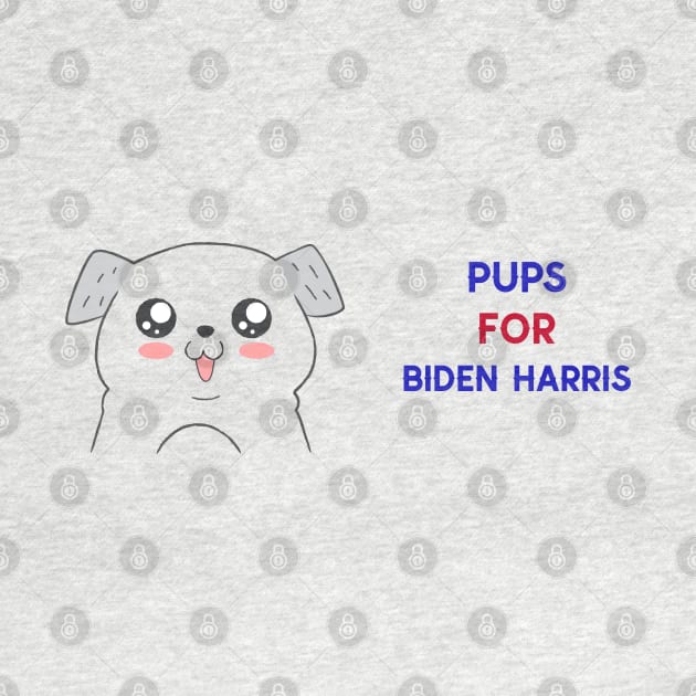 PUPS FOR BIDEN HARRIS by AurosakiCreations